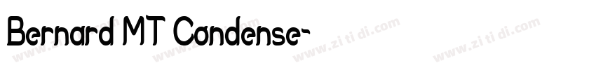 Bernard MT Condense字体转换